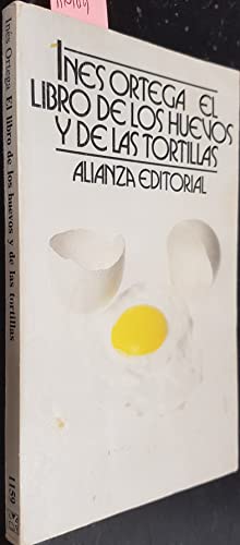 Stock image for El Libro De Los Huevos Y De Las Tortillas / The Book of Eggs and Tortillas for sale by medimops