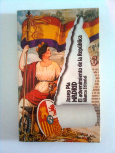 Stock image for Madrid, el Advenimiento de la Repblica ) for sale by Hamelyn