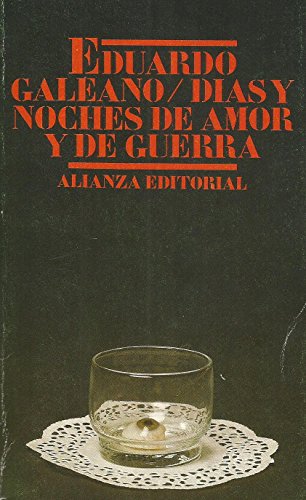 9788420602066: Dias y noches de amor y Guerra