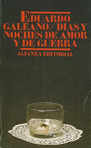 9788420602066: Dias y Noches de Amor y de Guerra (Spanish Edition)