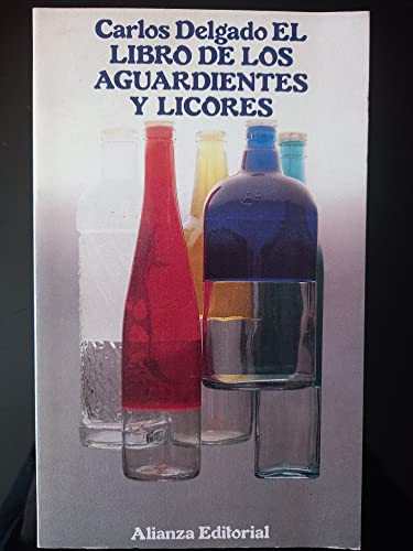 Imagen de archivo de El Libro De Los Aguardientes Y Loslicores a la venta por RecicLibros