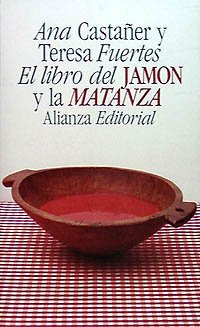 EL LIBRO DEL JAMÓN Y LA MATANZA