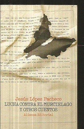 Stock image for Lucha Contra El Murcielago y Otros Cuentos for sale by medimops