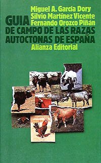 Imagen de archivo de Gua de Campo de las Razas Autctonas de Espaa ) a la venta por Hamelyn