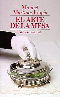 Imagen de archivo de El arte de la mesa (El Libro De Bolsillo (Lb)) a la venta por medimops