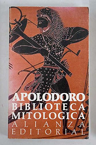 9788420606040: Biblioteca mitologica (Libro De Bolsillo, El)
