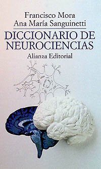 9788420606965: Diccionario de neurociencias (El Libro De Bolsillo (Lb))