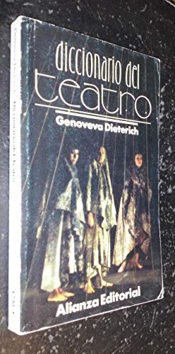 Diccionario del teatro. - Dieterich, Genoveva