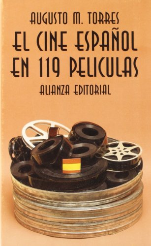 Imagen de archivo de El cine espanol en 119 peliculas / The Spanish Theater in 119 Movies a la venta por WorldofBooks