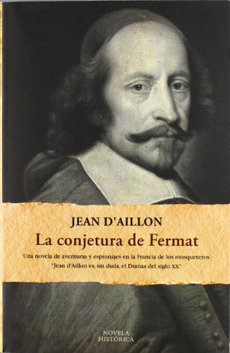 Imagen de archivo de La conjetura de Fermat / Fermat's conjecture (13/20) (Spanish Edition) a la venta por NOMBELA LIBROS USADOS
