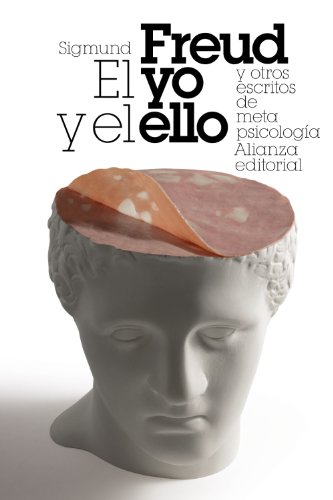 9788420608952: El yo y el ello y otros ensayos de metapsicologa (El libro de bolsillo - Bibliotecas de autor - Biblioteca Freud)