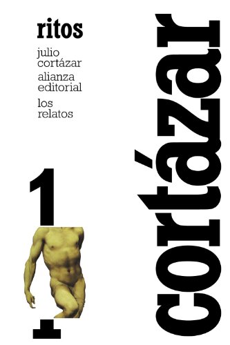 Stock image for Los relatos. 1. Ritos (Los relatos / The Stories) (Spanish Edition) for sale by Books Unplugged