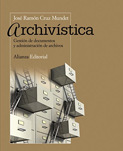 Archivistica. Gestion de documentos y gestion de archivos.