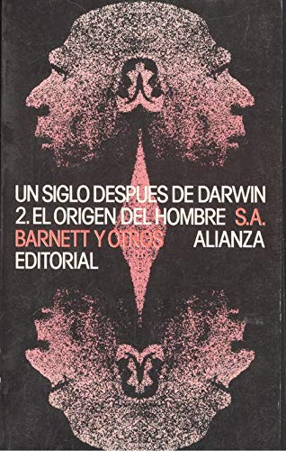 Stock image for Un Siglo Despues de Darwin 2. El Origen del Hombre for sale by Librera 7 Colores