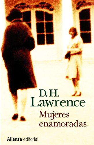 Mujeres enamoradas (Spanish Edition) (9788420610542) by Lawrence, D. H.