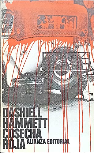 Cosecha Roja (Spanish Edition) (9788420610924) by Dashiell Hammett