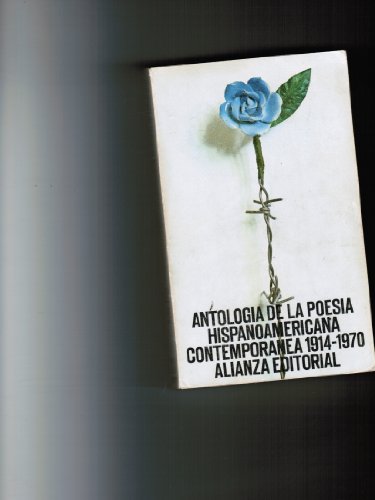 Beispielbild fr Antologia de la Poesia Hispanoamericana Contemporanea 1914-1970 (Spanish Edition) zum Verkauf von ThriftBooks-Dallas