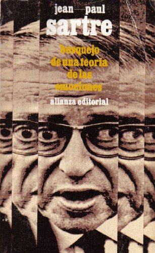 Bosquejo De Una Teoria De Las Emociones (El Libro De Bolsillo (Lb)) (Spanish Edition) (9788420612980) by Sartre, Jean-Paul