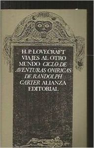 Viajes Al Otro Mundo (Ciclo de Aventuras Oniricas de Randolph Carter) (9788420613062) by Lovecraft, H. P.