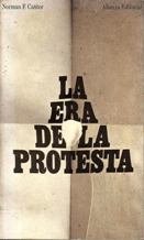 Stock image for LA ERA DE LA PROTESTA for sale by VANLIBER