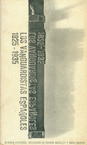 Imagen de archivo de Los vanguardistas espaoles (1925-1935). a la venta por Librera PRAGA