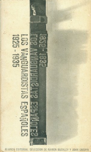 9788420614762: Los Vanguardistas Espanoles (1925-1935) (Spanish Edition)