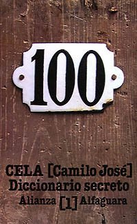 Diccionario secreto, 1 (Coleo Y Afines) (Spanish Edition) (9788420615042) by Cela, Camilo JosÃ©