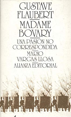 9788420615493: Una pasion correspondida / madame bovary