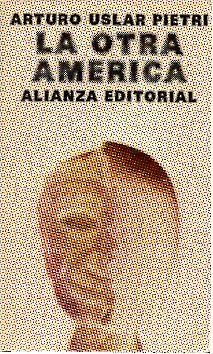 9788420615530: La otra América (El Libro de bolsillo ; 553 : Sección Humanidades) (Spanish Edition)
