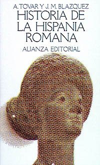 Imagen de archivo de Historia de la Hispania romana (SpaniTovar Llorente, Antonio; Blzque a la venta por Iridium_Books