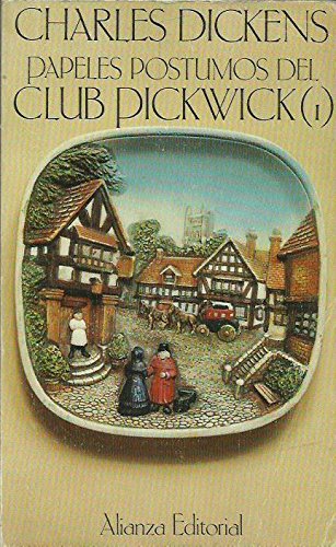 PAPELES PÓSTUMOS DEL CLUB PICKWICK ( I ) de Charles Dickens: Bien Tapa  blanda (1977) | Mercado de Libros usados de Benimaclet