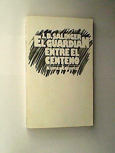 Imagen de archivo de El Guardian Entre el Centeno a la venta por Better World Books