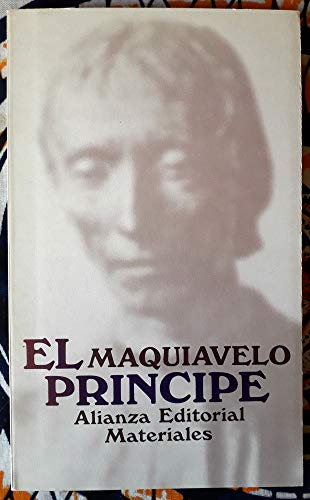 Imagen de archivo de El principe MAQUIAVELO, NICOLAS a la venta por VANLIBER