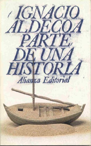 9788420618333: Parte de una historia (Spanish Edition)