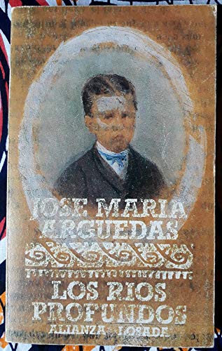 Los Rios Profundos (Spanish Edition) - Arguedas, Jose Maria