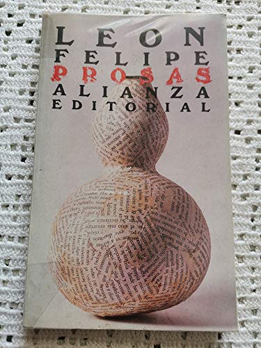 Prosas (Spanish Edition) (9788420618371) by Felipe, LeÃ³n