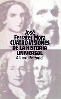 Imagen de archivo de Cuatro visiones de la Historia Universal a la venta por Librera 7 Colores