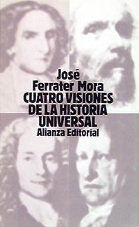 9788420618890: Cuatro visiones de la Historia Universal / Four Visions of the Universal History: San Agustin; Vico; Voltaire Y Hegel
