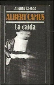 La Caida (Spanish Edition) (9788420619101) by Camus, Albert