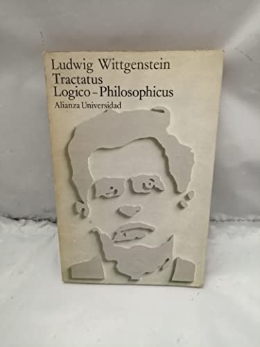 Tractatus Logico-Philosophicus (Alianza Universidad, AU50) (9788420620503) by Ludwig Wittgenstein