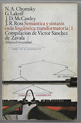 Stock image for Semantica y syntaxis en la linguistica transformatoria, I Comienzas y centro de la polemica (Text in Spanish) for sale by GloryBe Books & Ephemera, LLC