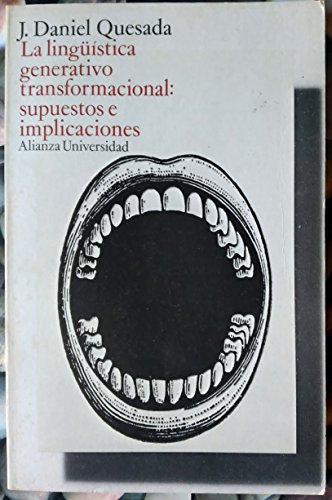 La lingüística generativo-transformacional: supuestos e implicaciones - J. Daniel Quesada