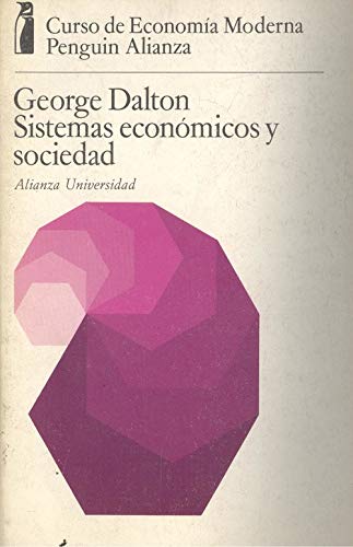 Beispielbild fr Sistemas economicos y sociedad zum Verkauf von Librera 7 Colores