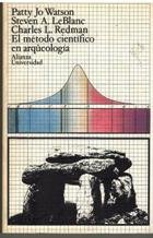 9788420621029: El metodo cientifico en arqueologia