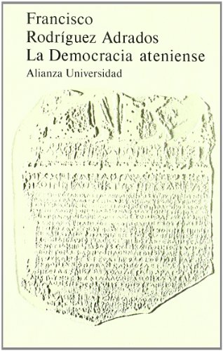 9788420621074: La democracia ateniense (Alianza universidad (AU))