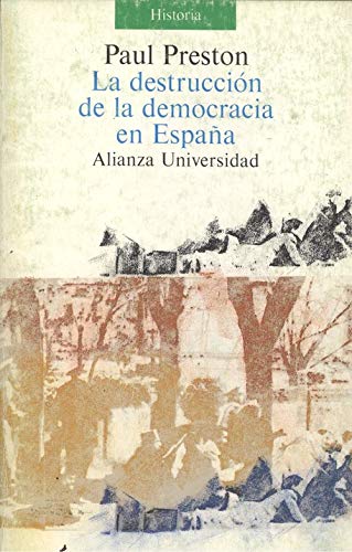 Stock image for DESTRUCCION DE LA DEMOCRACIA EN ESPANA, LA for sale by Iridium_Books