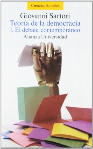 9788420625669: Teora de la democracia. 1. El debate contemporneo (Alianza universidad (AU))
