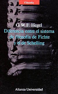 DIFERENCIA ENTRE EL SISTEMA DE FILOSOFÍA DE FICHTE Y EL DE SCHELLING