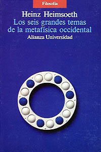 9788420626260: Los seis grandes temas de la metafsica occidental (Alianza Universidad (Au))