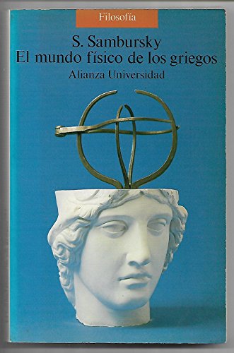 9788420626307: Mundo fisico de los griegos, el